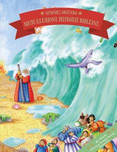 Okładka książki Otwórz okienko. Moje ulubione historie biblijne