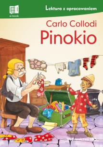 Pinokio lektura z opracowaniem. Autor: Carlo Collodi. Multiszop.pl Okładka książki Pinokio lektura z opracowaniem