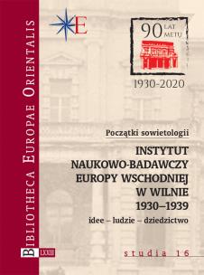 Okładka książki Początki sowietologii: Instytut Naukowo-Badawczy Europy Wschodniej w Wilnie (1930-1939)