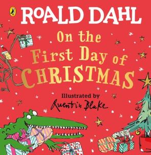 Okładka książki Roald Dahl: On the First Day of Christmas