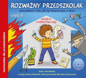 Rozważny przedszkolak cz.2 audiobook. Autor: Anna Bomba. Multiszop.pl Okładka książki Rozważny przedszkolak cz.2 audiobook