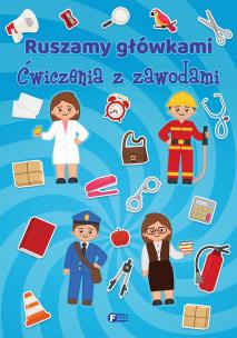 Okładka książki Ruszamy z główkami. Ćwiczenia z zawodami