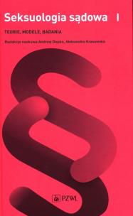 Okładka książki Seksuologia sądowa Tom 1