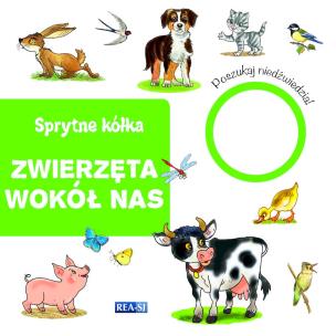 Okładka książki Sprytne kółka. Zwierzęta wokół nas