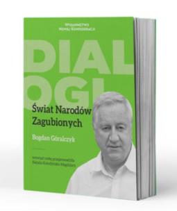 Świat Narodów Zagubionych. Autor: Góralczyk Bogdan, Kołodyńska-Magdziarz Natalia. Multiszop.pl Okładka książki Świat Narodów Zagubionych
