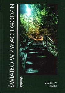 Okładka książki Światło w żyłach godzin