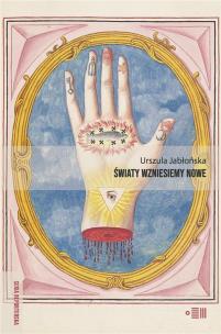 Okładka książki Światy wzniesiemy nowe