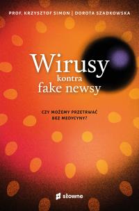 Okładka książki Wirusy kontra fake newsy