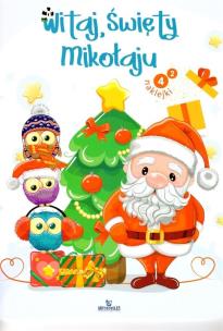 Okładka książki Witaj, Święty Mikołaju. Kolorowanka