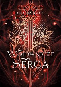 Okładka książki Wojownicze serca