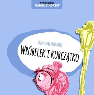 Okładka książki Wróbelek i kurczątko
