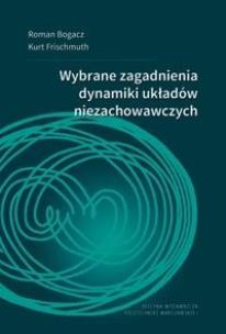 Okładka książki Wybrane zagadnienia dynamiki ukł. niezachowawczych