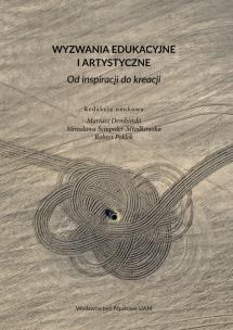 Opakowanie Wyzwania edukacyjne i artystyczne Od inspiracji do kreacji