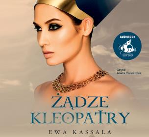 Okładka książki Żądze Kleopatry (audiobook CD MP3)