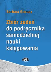 Okładka książki Zbiór zadań do podręcznika samodzielnej nauki księgowania