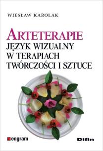 Okładka książki Arteterapie. Język wizualny w terapiach ....