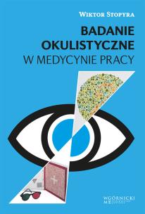 Okładka książki Badanie okulistyczne w medycynie pracy
