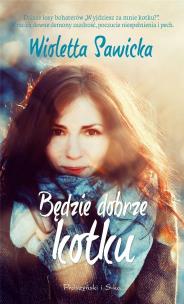 Okładka książki Będzie dobrze kotku/Duże litery