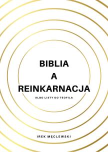 Okładka książki Biblia a reinkarnacja