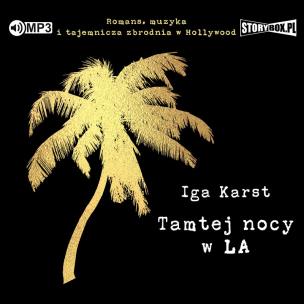 Okładka książki CD MP3 Tamtej nocy w LA
