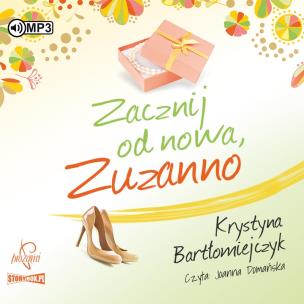 Okładka książki CD MP3 Zacznij od nowa Zuzanno