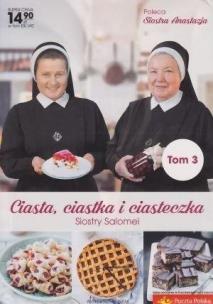 Okładka książki Ciasta, ciastka i ciasteczka Siostry Salomei T.3