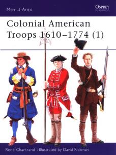 Okładka książki Colonial American Troops 1610-1774 (1)