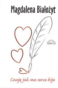 Okładka książki Czuję jak me serce bije