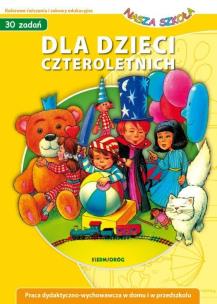 Okładka książki Dla dzieci czteroletnich. Nasza Szkoła