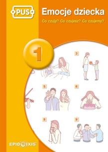 Emocje dziecka 1 Co czuję? Co czujesz? Co czujemy?. Autor: Urszula Demczuk. Multiszop.pl Okładka książki Emocje dziecka 1 Co czuję? Co czujesz? Co czujemy?