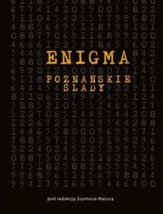 Okładka książki Enigma. Poznańskie ślady