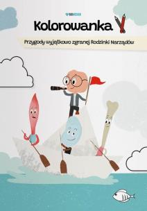 Kolorowanka. Przygody wyjątkowo zgranej Rodzinki... Autor: Tolarz Patrycja. Multiszop.pl Okładka książki Kolorowanka. Przygody wyjątkowo zgranej Rodzinki..