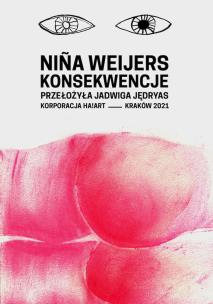 Konsekwencje. Autor: Nia Weijers. Multiszop.pl Okładka książki Konsekwencje