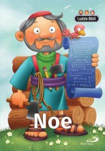 Okładka książki Ludzie Biblii. Noe