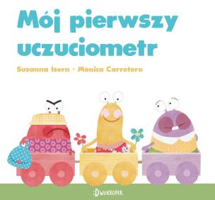 Okładka książki Mój pierwszy uczuciometr