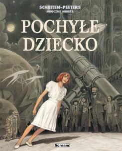 Okładka książki Mroczne Miasta - Pochyłe dziecko