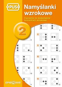 Namyślanki wzrokowe 2 PUS. Autor: Agata Indrychowska. Multiszop.pl Okładka książki Namyślanki wzrokowe 2 PUS