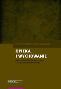 Okładka książki Opieka i wychowanie