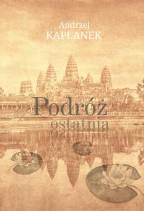 Okładka książki Podróż ostatnia