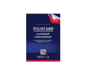 Okładka książki Polski Ład w pytaniach i odpowiedziach