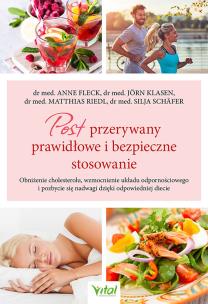 Post przerywany prawidłowe i bezpieczne stosow.. Autor: Fleck Anne. Multiszop.pl Okładka książki Post przerywany prawidłowe i bezpieczne stosow.