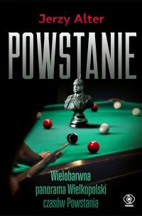 Powstanie. Autor: Jerzy Alter. Multiszop.pl Okładka książki Powstanie