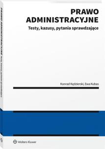 Okładka książki Prawo administracyjne Testy kazusy pytania sprawdzające