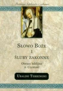 Okładka książki Słowo Boże i śluby zakonne. Czystość