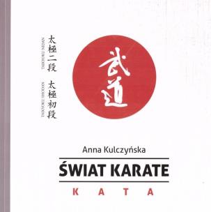 Okładka książki Świat karate. KATA
