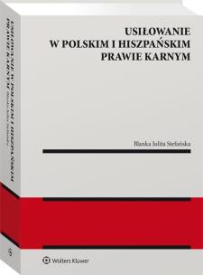 Okładka książki Usiłowanie w polskim i hiszpańskim prawie karnym