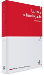Okładka książki Ustawa o fundacjach. Komentarz