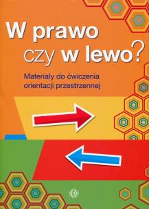 Okładka książki W prawo czy w lewo? Materiały do ćw orient.przest.