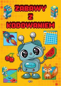 Okładka książki Zabawy z kodowaniem