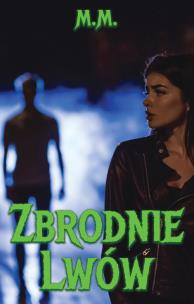 Okładka książki Zbrodnie Lwów
